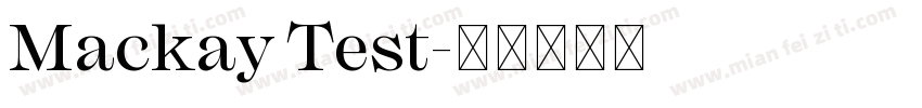 Mackay Test字体转换